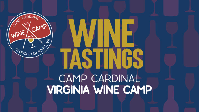 Virginia Wine Tastings at Camp Cardinal