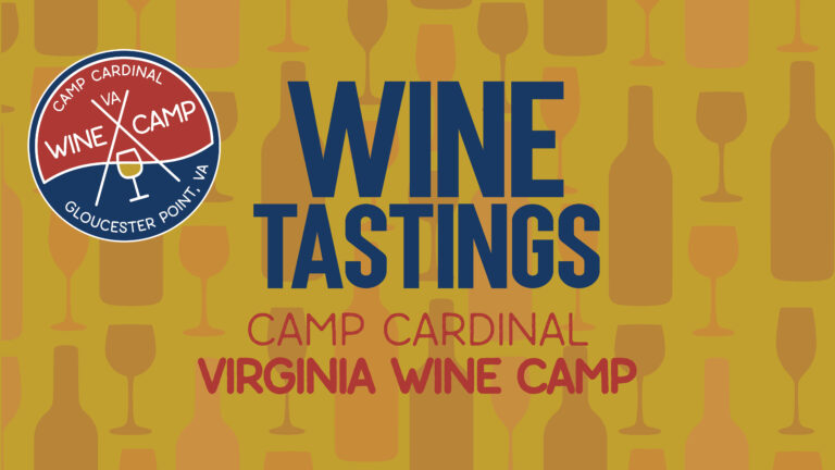 Virginia Wine Tastings at Camp Cardinal