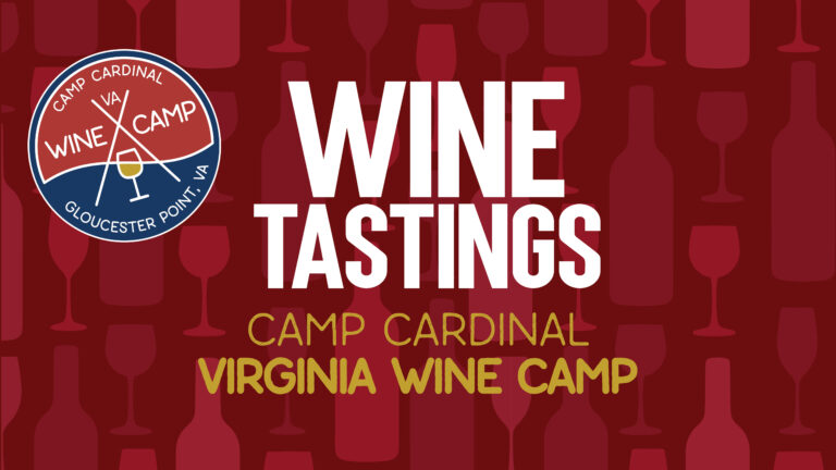 Virginia Wine Tastings at Camp Cardinal