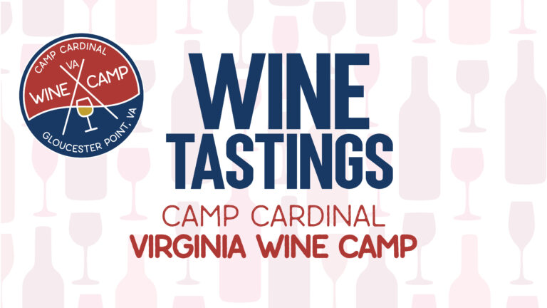 Virginia Wine Tastings at Camp Cardinal